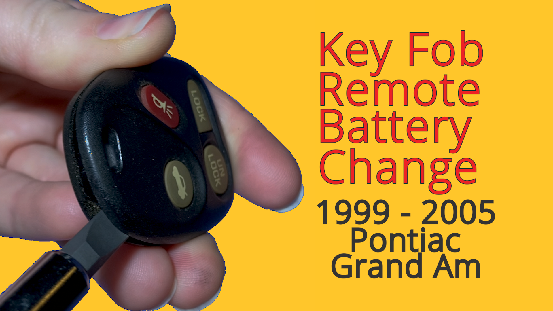 How To Change A 1999 - 2005 Pontiac Grand Am Key Fob Remote Battery ...