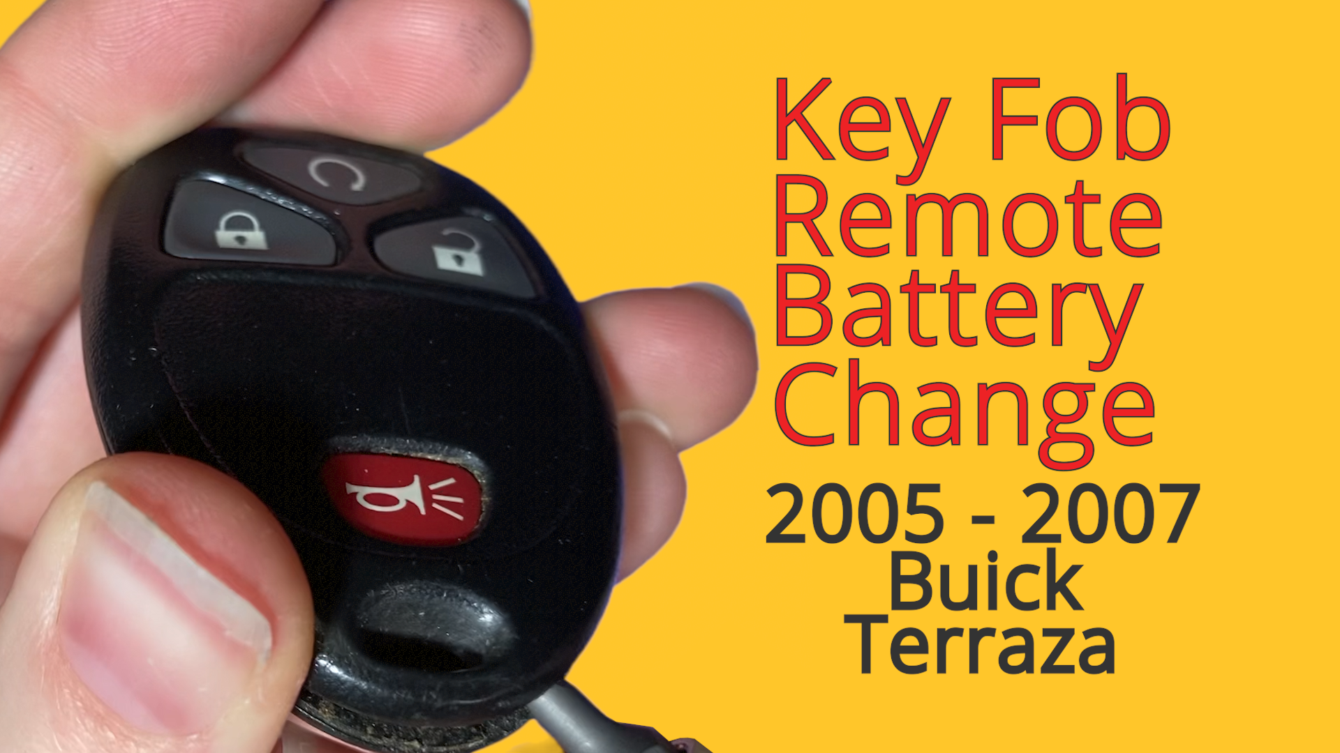 How To Change A 2005 2007 Buick Terraza Key Fob Remote Battery