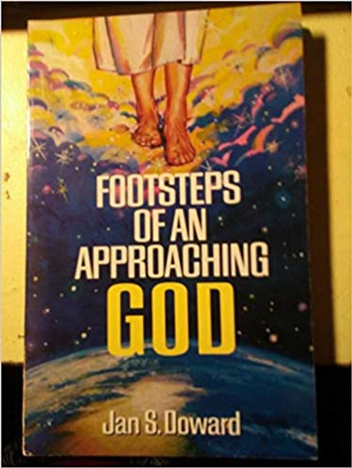Footsteps of an Approaching God - Jan S Doward - Softcover