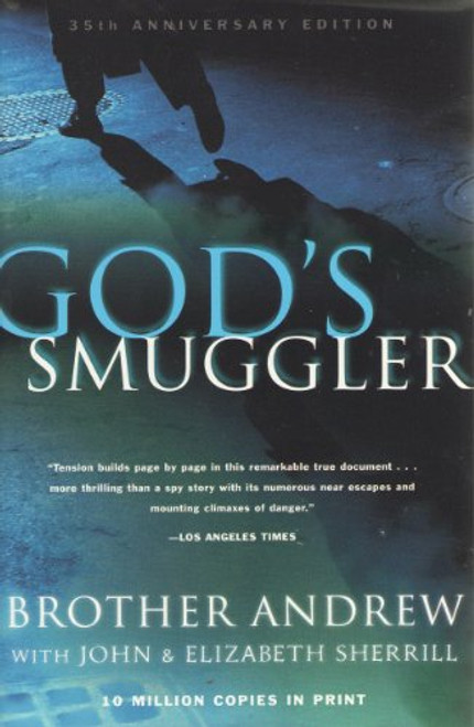 God's Smuggler  - Brother Andrew, John Sherrill, Elizabeth Sherrill - Softcover