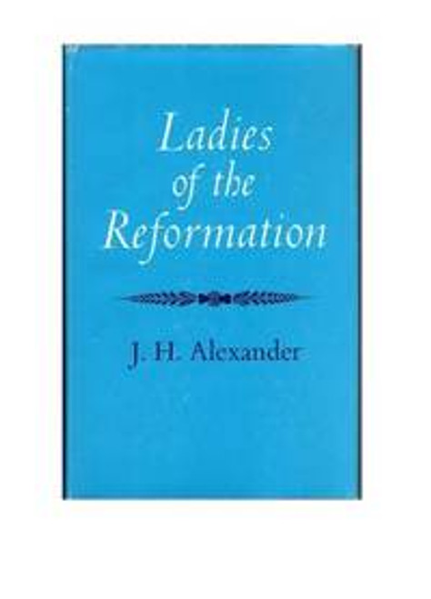 Ladies of the reformation