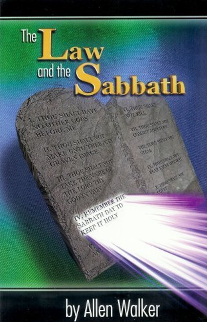 Law & The Sabbath, The - Allen Walker - Softcover