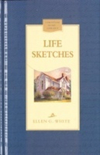 Life Sketches Of E G White - Ellen White - Hardcover