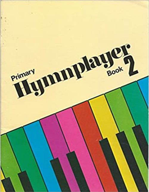 Primary Hymnplayer Book 2 - F J Garlock and J Swaim - Softcover