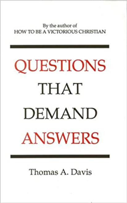 Questions that demand answers