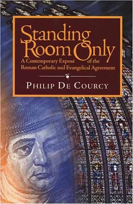 Standing Room Only  - Philip DeCourcy - Softcover