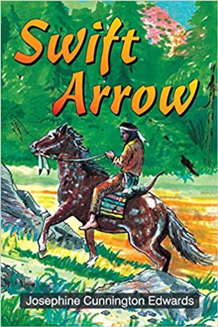 Swift Arrow - Josephine Edwards - Softcover