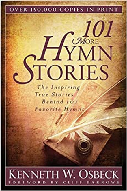 101 more hymn stories