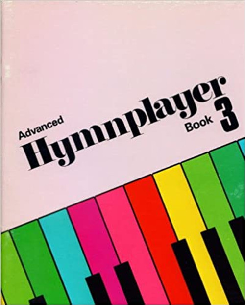 Advanced Hymn Player Book 3 - Flora Garlock & Judy Swaim - Softcover