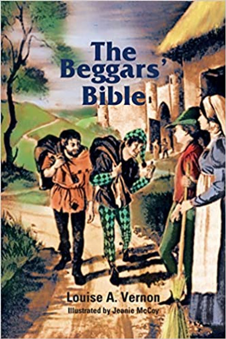 Beggars Bible, The - Louis Vernon - Softcover