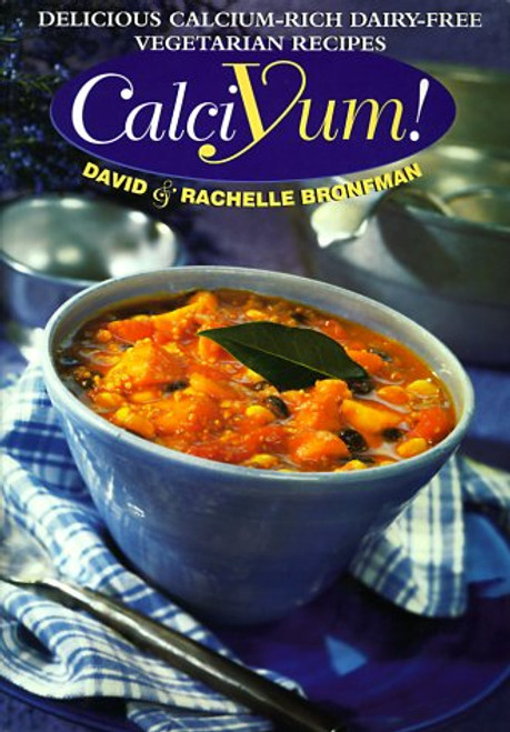 Calciyum! - David & Rachelle Bronfman - David and Rachelle Bronfman - Cookbook