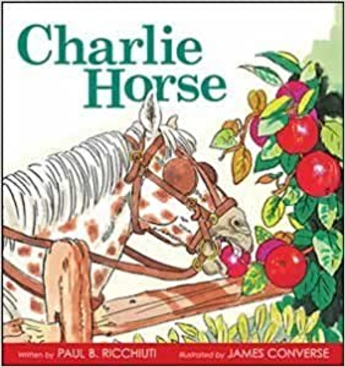 Charlie Horse - Hardcover - Paul Richiutti - Softcover