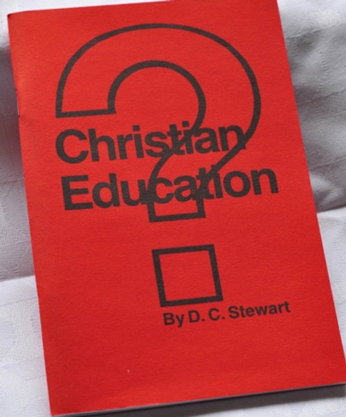 Christian Education - Yellow SC - D C Stewart - Softcover