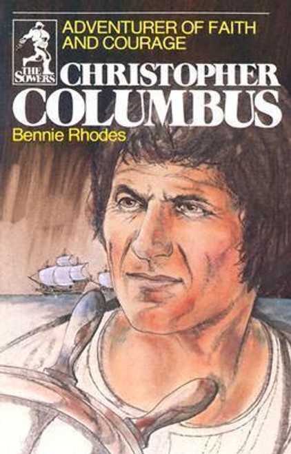 Christopher Columbus - Bennie Rhodes - Softcover