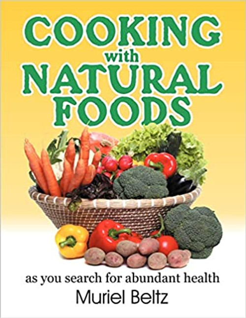 Cooking with natural foods