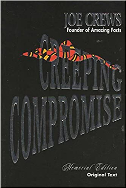 Creeping Compromise - Joe Crews - Softcover