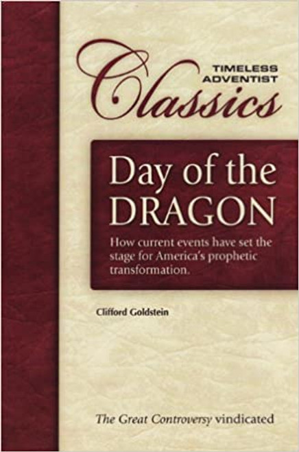 Day Of The Dragon, The - Clifford Goldstein - Softcover