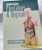 First Book in Physiology and Hygiene - John H Kellog - Softcover