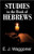 Studies in the book of hebrews
