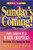 Sunday's Coming  - G Edward Reid - Softcover