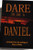 Dare to Be A Daniel - Ellen White - Softcover