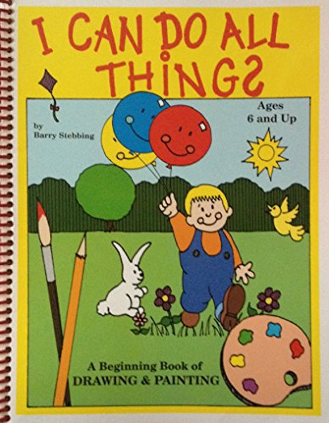 I Can Do All Things - HGTA - Barry Stebbing - Spiral Bound