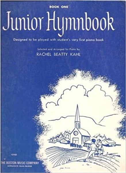 Junior Hymnbook 1 - Rachel Beatty Kahl - Softcover