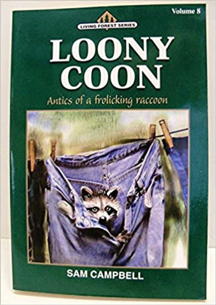 Loony Coon - Sam Campbell - Softcover
