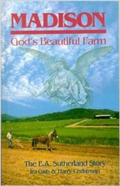 Madison - God's Beautiful Farm - Ira Gish & Harry Christman - Softcover