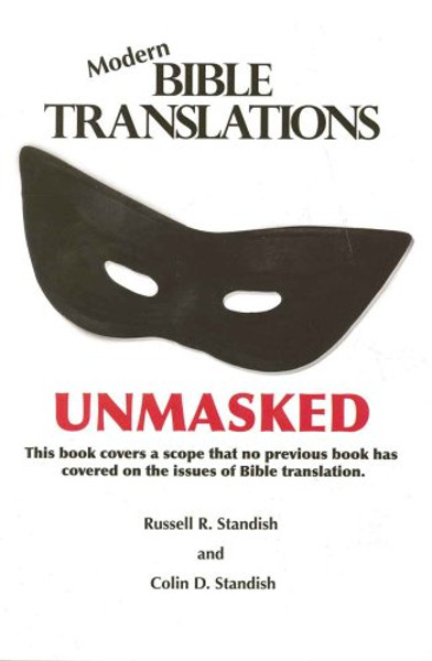 Modern bible translations unmasked