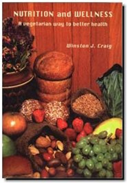 Nutrition and Wellness - Winston J. Craig - Softcover