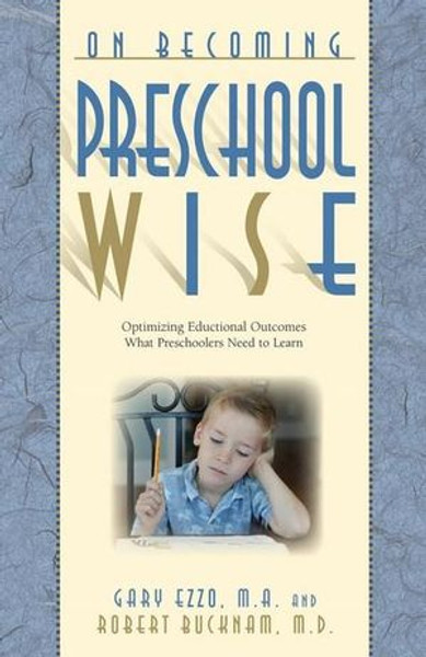 On Becoming Pre-School Wise - Gary Ezzo - Softcover