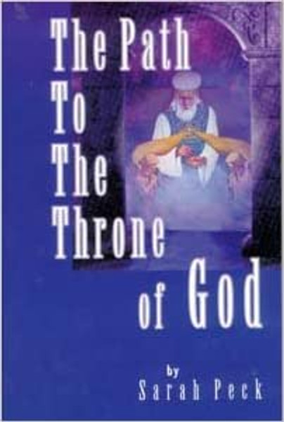 Path to the Throne of God - The Sanctuary - Sarah Peck - Softcover