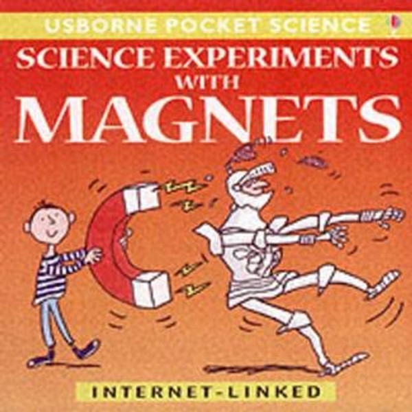 Pocket Science - Science Experiments with Magnets - Helen Edom - Softcover