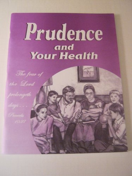 Prudence and Your Health - Mildred Martin - Softcover