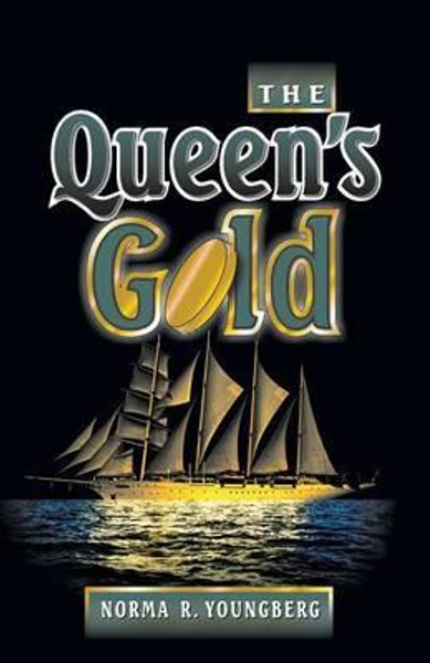Queens Gold - Norma Youngberg - Softcover