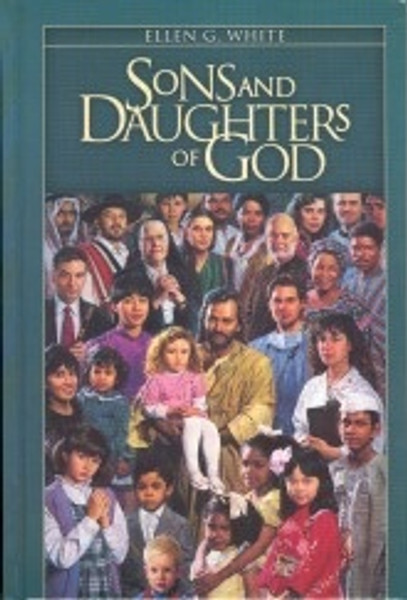 Sons & Daughters Of God - Devotional - Ellen White - Hardcover