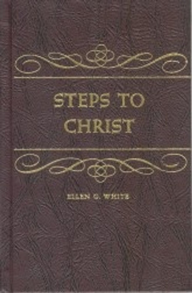 Steps To Christ Hardcover - Ellen White - Hardcover