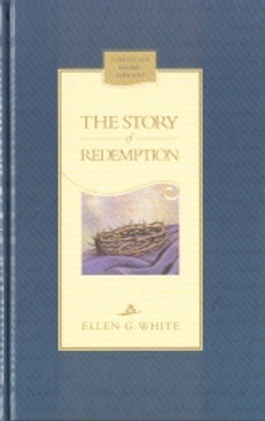 Story Of Redemption - Ellen White - Hardcover