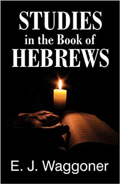 Studies in the book of hebrews