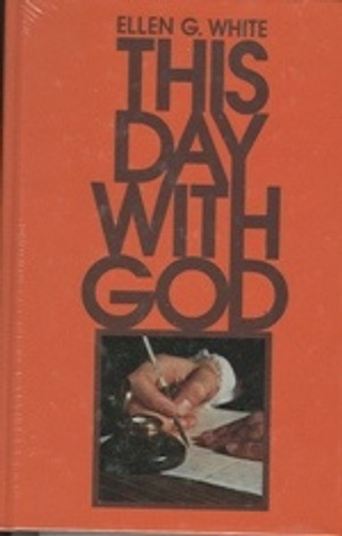 This Day With God - Devotional - Ellen White - Hardcover