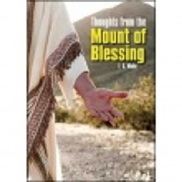 Thoughts from the Mount of Blessing - Rainbow Softcover - Ellen White - Softcover