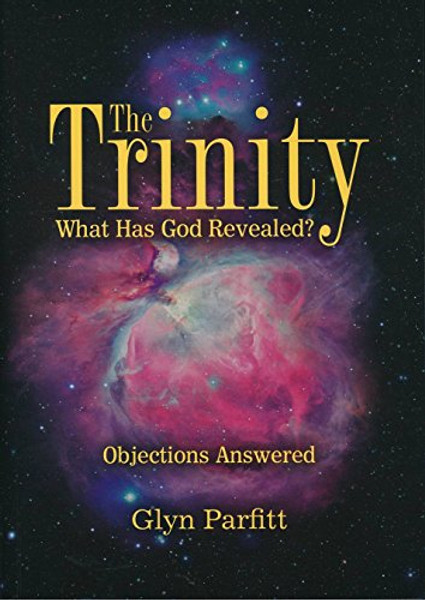 The trinity what God has revealed