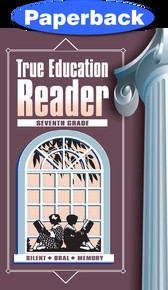True Education Reader 7 - Marion Ernest Cady - Softcover