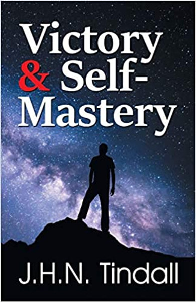 Victory and self mastery