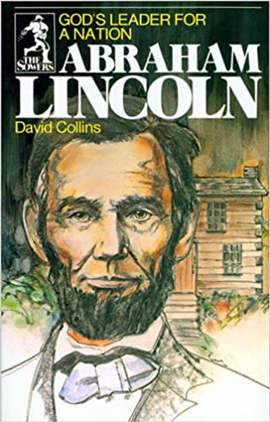 Abraham Lincoln - Sower Series - David Collins - Softcover