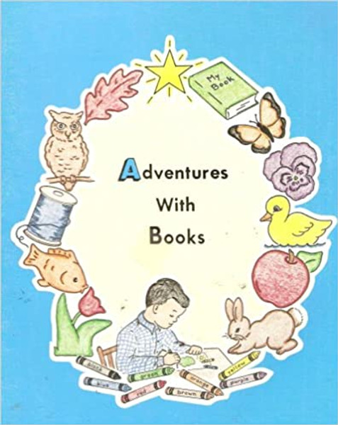 Adventures With Books (Rod and Staff Pre-School) - Martha Rohrer - Softcover