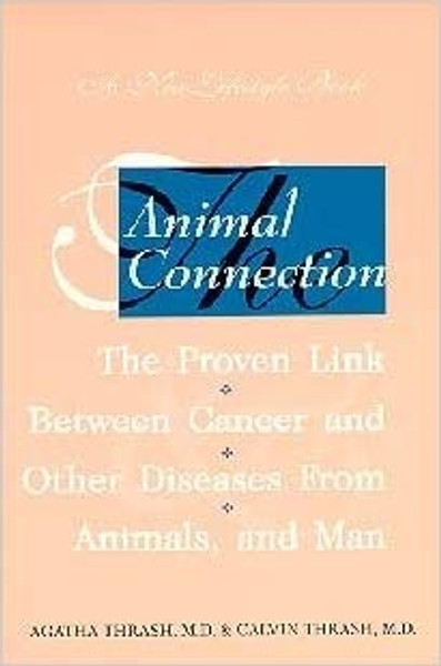 Animal Connection, The - Agatha & Calvin Thrash - Softcover