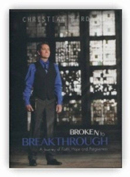 Broken to Breakthrough DVD - Christian Berdahl - DVD