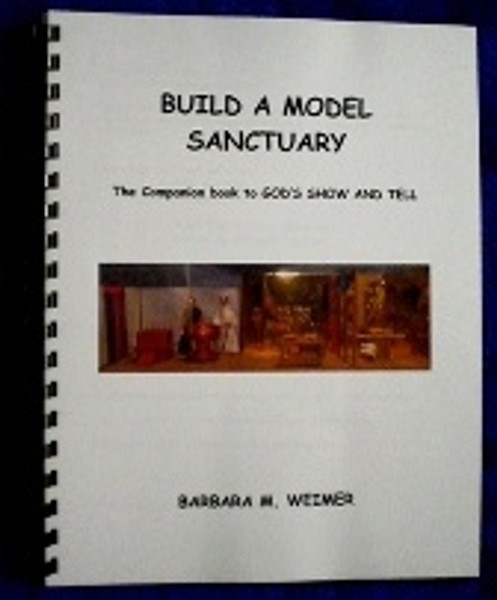 Build a Model Sanctuary - Barbara Weimer - Softcover